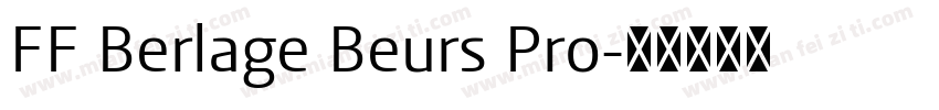 FF Berlage Beurs Pro字体转换